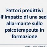 Fattori predittivi dellimpatto di una seduta allarmante sullo psicoterpaeuta in formazione
