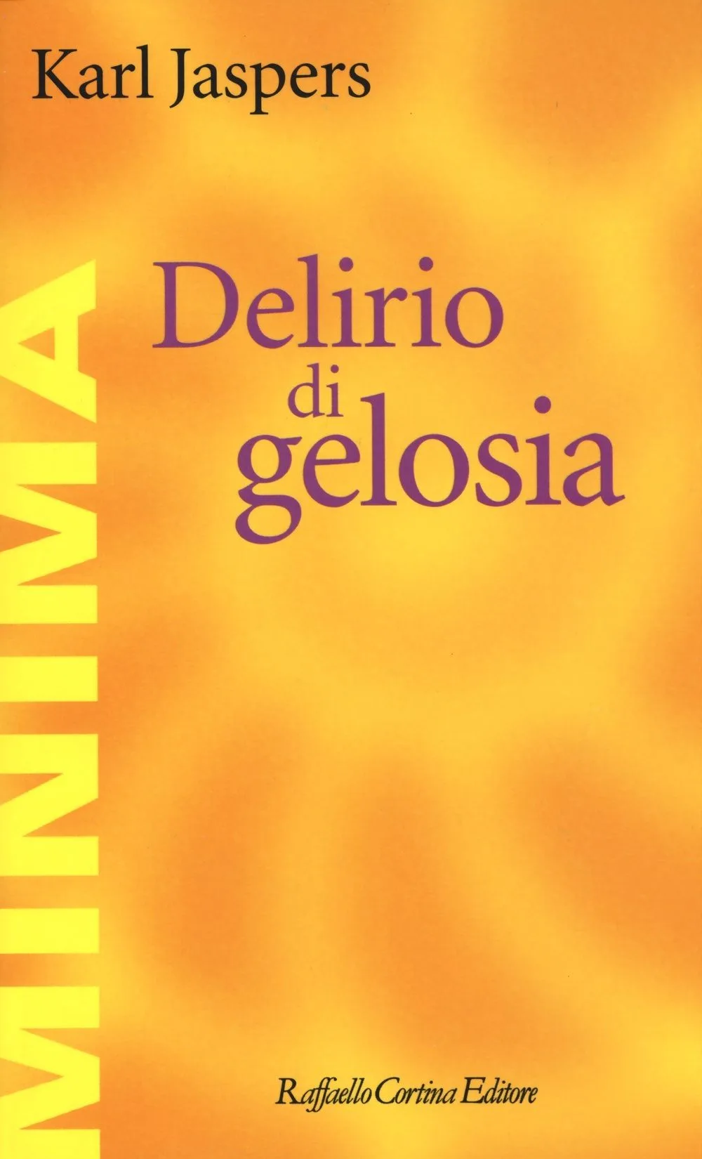 delirio di gelosia di Karl Jaspers