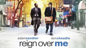 Reign over me (2007) di M. Binder - Recensione del film