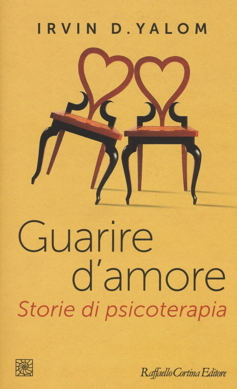 Guarire d'amore Storie di psicoterapia