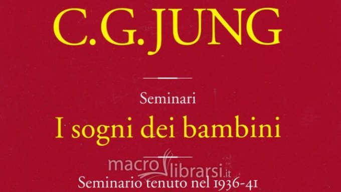 I sogni dei bambini. Seminario tenuto nel 1936-41 da C. G. Jung – Recensione