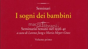 I sogni dei bambini. Seminario tenuto nel 1936-41 da C. G. Jung - Recensione - FEATURED