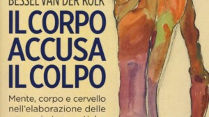 Il corpo accusa il colpo di van der Kolk - Recensione