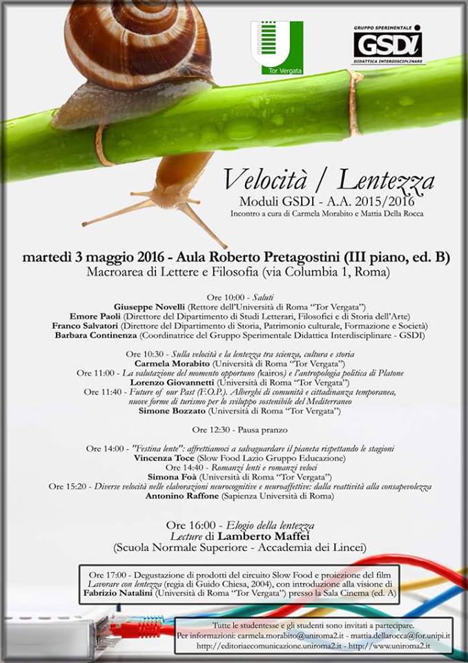 Elogio della lentezza - Convegno di Lamberto Maffei all'Università Tor Vergata di Roma