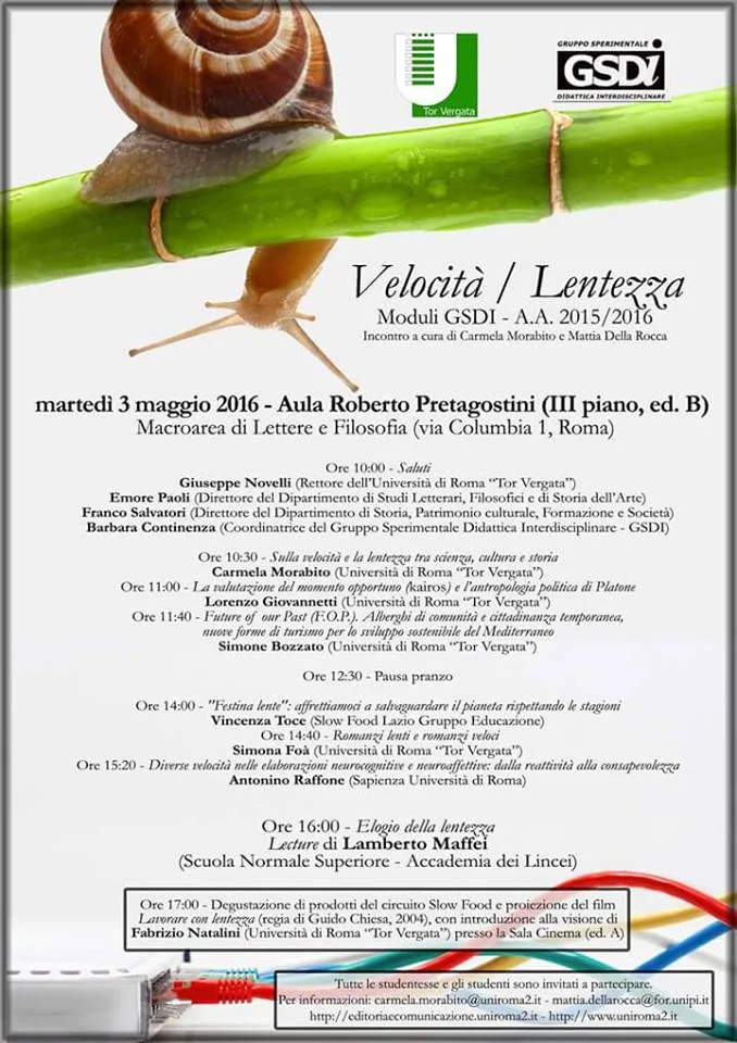 Elogio della lentezza - Convegno di Lamberto Maffei all'Università Tor Vergata di Roma