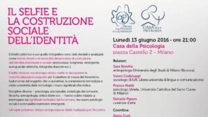 Il Selfie e la costruzione sociale dell’identità - Seminario OPL, 13 Giugno 2016