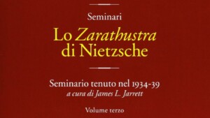 Lo Zarathustra di Nietzsche. Seminario 1934-39 di C. G. Jung - Recensione - FEATURED