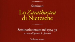 Lo Zarathustra di Nietzsche. Seminario 1934-39 di C. G. Jung - Recensione - FEATURED