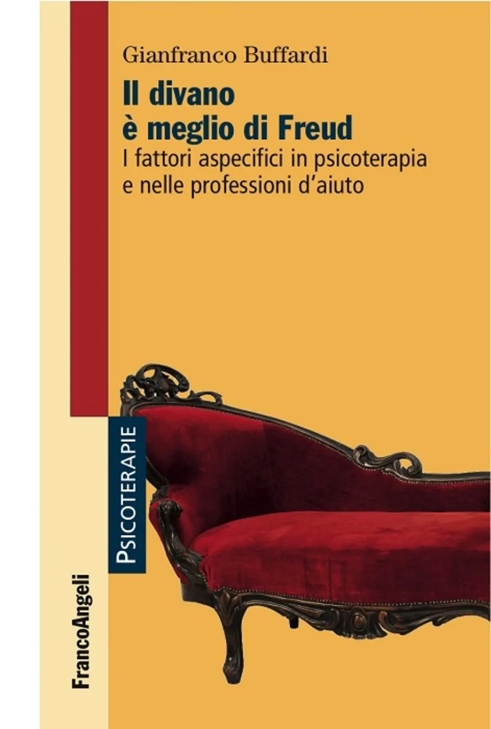 Fattori aspecifici in psicoterapia: Il divano è meglio di Freud