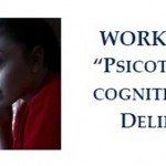 Psicoterapia Cognitiva del Delirio - Workshop con R. Lorenzini, Milano 30 settembre 2016