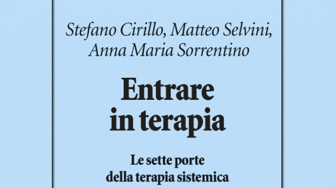 Entrare in terapia. Le sette porte della terapia sistemica (2016) – Recensione