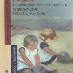Affect in Play scale: la valutazione del gioco simbolico nei bambini