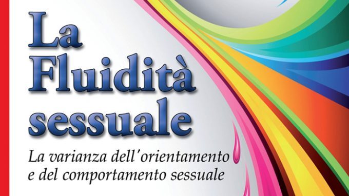 Uno sguardo su La fluidità sessuale. La varianza dell’orientamento e del comportamento sessuale, di Dettore e Lambiase