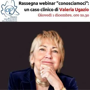 Ugazio - I nuovi webinars dell'Ordine Psicologi Lombardia in arrivo - Da Settembre a Dicembre 2016