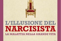 Illusione del Narcisista - Giancarlo Dimaggio
