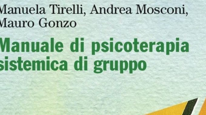 Manuale di psicoterapia sistemica di gruppo (2016) – Recensione