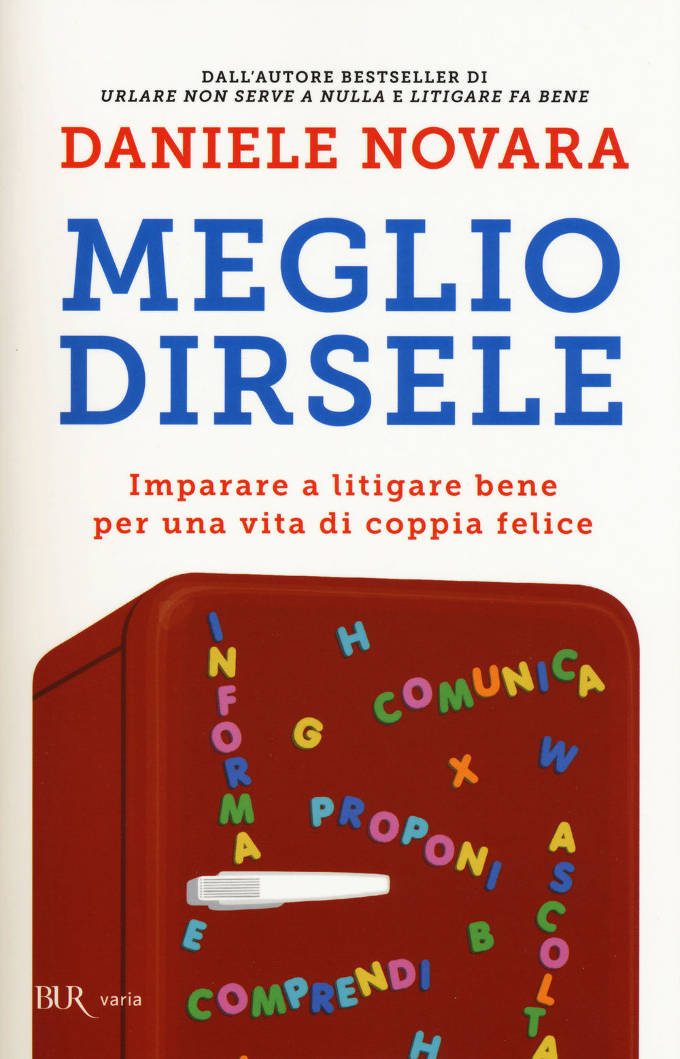 Meglio dirsele. Imparare a litigare bene (2015) di D. Novara - Recensione