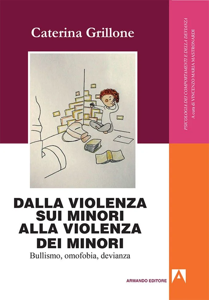 Dalla violenza sui minori alla violenza dei minori 2016 di C. Grillone – Recensione
