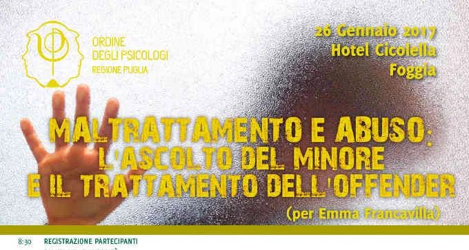 Maltrattamenti e abusi ascolto del minore e trattamento dell'offender - Report