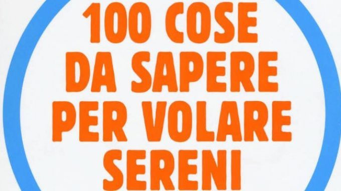 100 cose da sapere per volare sereni: come affrontare il volo senza paura – Recensione