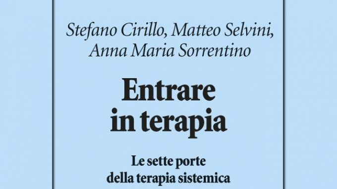 Entrare in terapia. Le sette porte della terapia sistemica (2016) – Recensione del libro