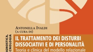 Il trattamento dei disturbi dissociativi e di personalità - Recensione