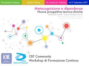 Metacognizione e dipendenze - nuove prospettive terorico-cliniche - Workshop Palermo - Istituto Tolman