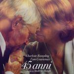 45 Anni 2015 Il tempo, la passione e il corpo nella coppia – Recensione del film