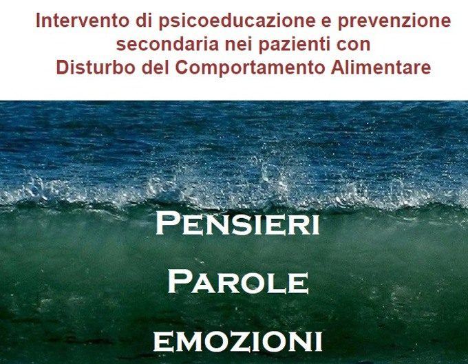 Intervento di Psicoeducazione e Prevenzione Secondaria nei pazienti con Disturbo del Comportamento Alimentare DCA
