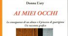 Ai miei occhi (2016) di Donna L’ary – Recensione del libro