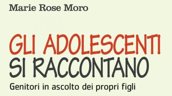 Gli adolescenti si raccontano: genitori in ascolto dei propri figli (2016) – Recensione del libro
