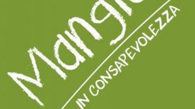 Mangiare in consapevolezza di Thich Nhat Hanh (2015) – Recensione