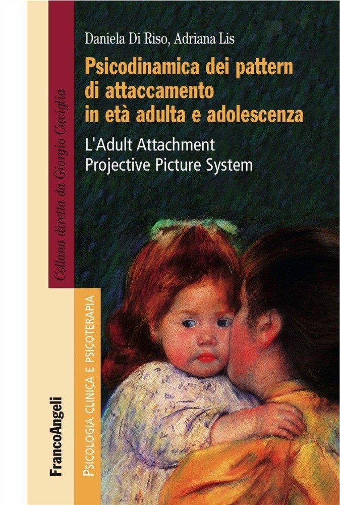 Adult Attachment Projective Picture System: psicodinamica dell'attaccamento
