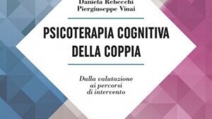 Psicoterapia cognitiva della coppia di Vinai e Rebecchi - Recensione