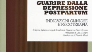 Guarire dalla depressione post partum (2017) di K. Kleiman – Recensione del libro