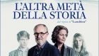 L’altra metà della storia (2017) – Cinema e Psicologia