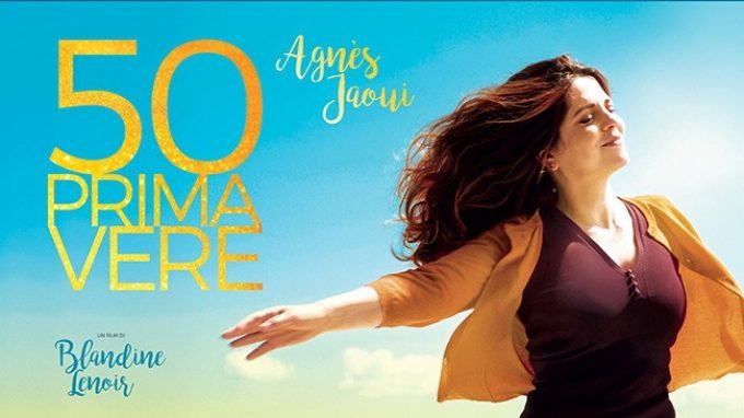 50 primavere (2017) di Blandine Lenoir – Recensione del film