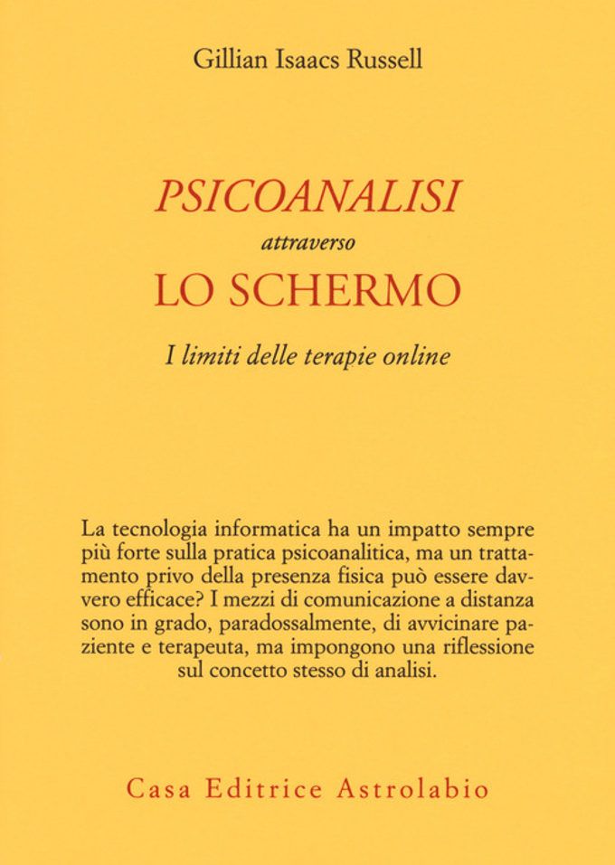 Psicoanalisi attraverso lo schermo i limiti delle terapie online – Recensione del libro