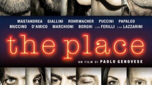 The place (2017): riflessioni sul film - Cinema e Psicologia