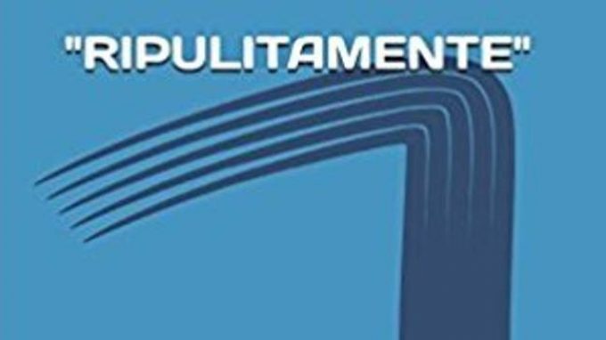 “RIPULITAMENTE”. Guida pratica per fare “pulizia” dei più comuni errori di pensiero (2017) – Recensione