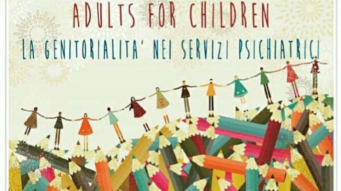 Adults for children: la genitorialità nei servizi psichiatrici – Report dal Convegno della ASST Niguarda