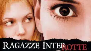 Ragazze interrotte: un film sul Disturbo Borderline di Personalità