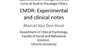 EMDR Experimental and clinical notes - Congresso col Prof Van den Hout