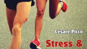 Stress & Performance Atletica (2017) di Cesare Picco - Recensione