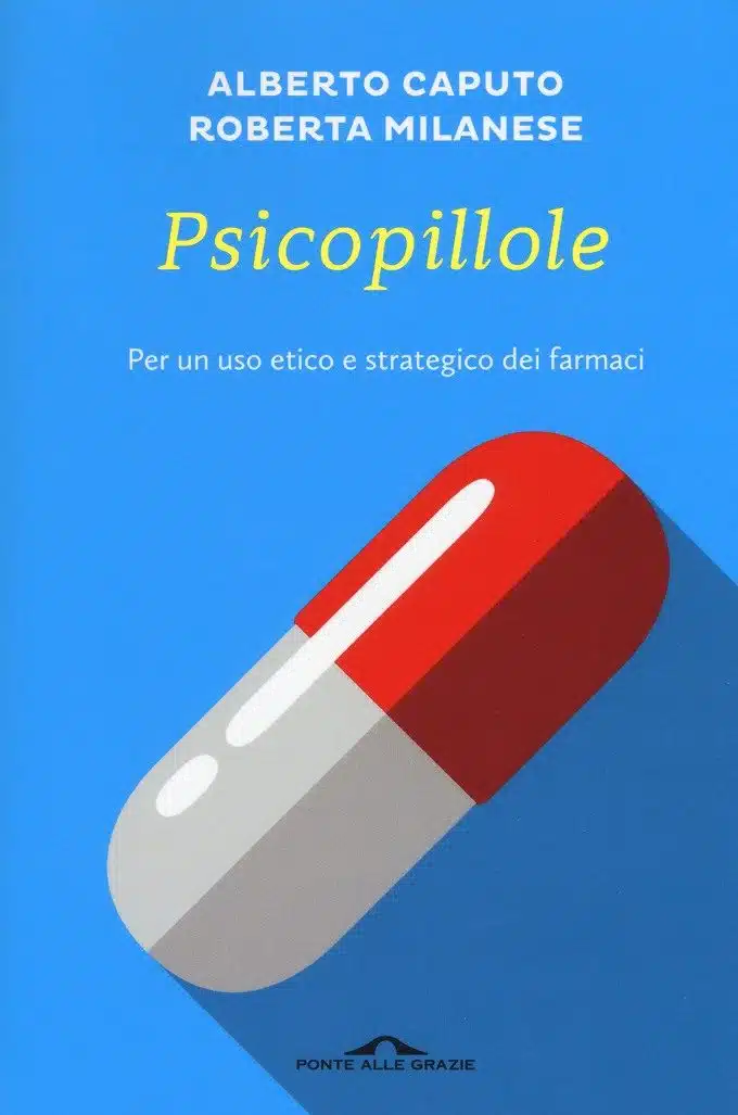 Psicopillole (2017) di A. Caputo e R. Milanese - Recensione del libro FEAT