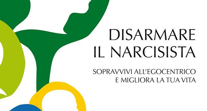 Disarmare il Narcisista