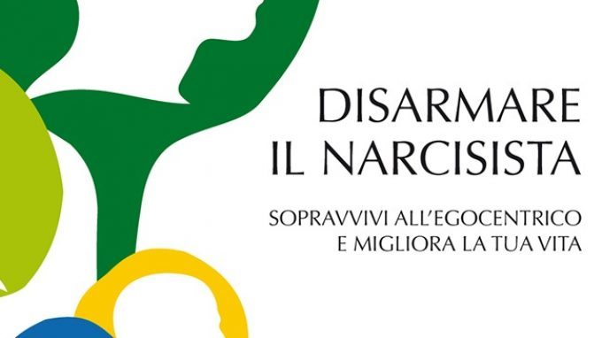 Disarmare il Narcisista