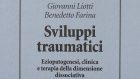 L’apporto di Giovanni Liotti alla psicotraumatologia e le strategie di controllo