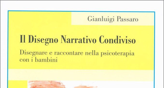 Il Disegno Narrativo Condiviso (2017) di Gianluigi Passaro – Recensione del libro