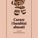 Curare i bambini abusati di Marinella Malacrea - Recensione del libro